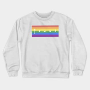 Proud Crewneck Sweatshirt